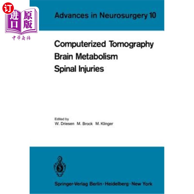 海外直订医药图书Computerized Tomography Brain Metabolism Spinal Injuries 脑代谢脊髓损伤的计算机断层扫描