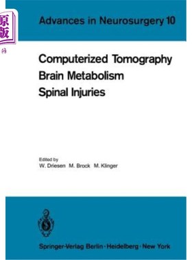 海外直订医药图书Computerized Tomography Brain Metabolism Spinal Injuries 脑代谢脊髓损伤的计算机断层扫描