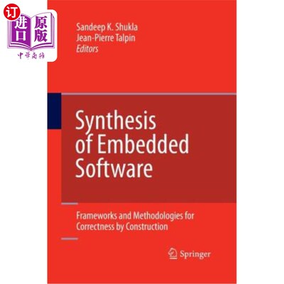 海外直订Synthesis of Embedded Software: Frameworks and Methodologies for Correctness by  嵌入式软件的综合：结构正确