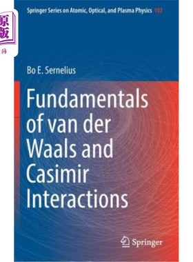 海外直订Fundamentals of Van Der Waals and Casimir Interactions 范德瓦尔斯与卡西米尔相互作用的基本原理