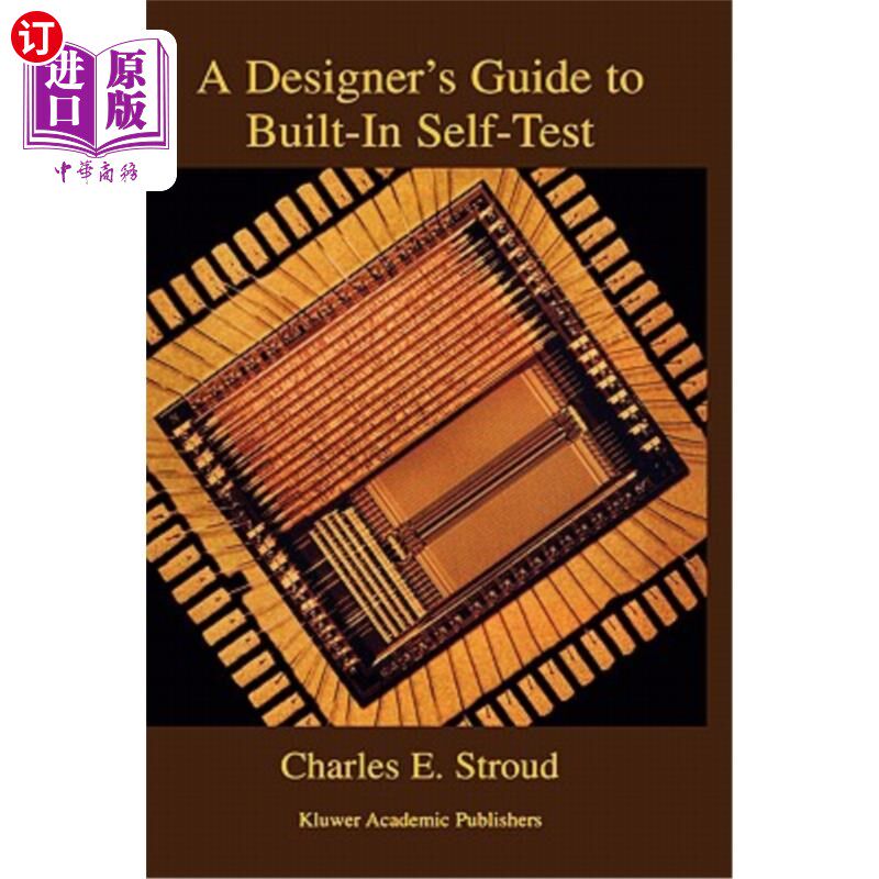 海外直订A Designer's Guide to Built-In Self-Test 内置自检的设计师指南