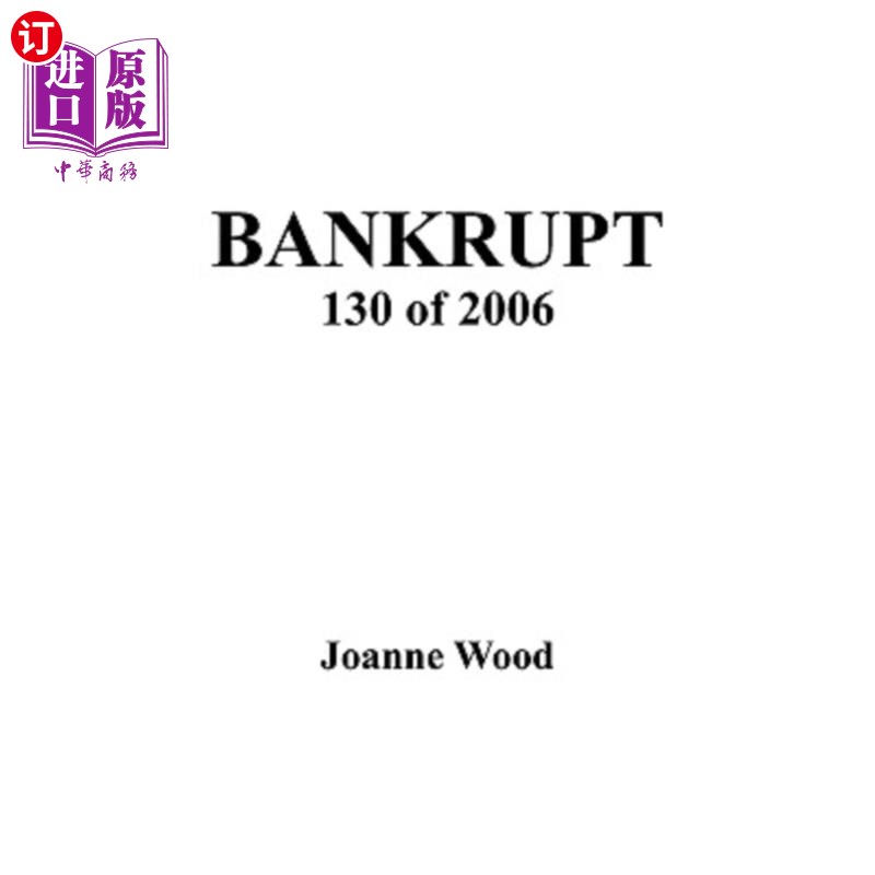 海外直订Bankrupt 130 of 2006 2006年第130号破产案