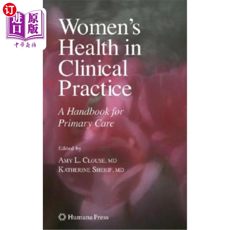 海外直订医药图书Women's Health in Clinical Practice: A Handbook for Primary Care 临床实践中的妇女健康:初级保健手册