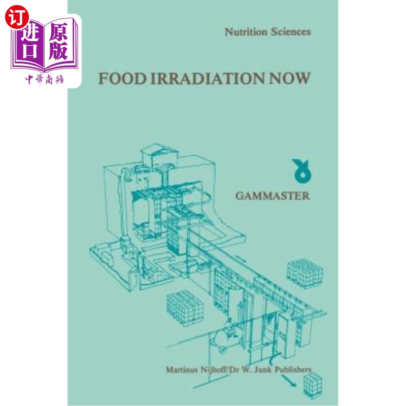 海外直订医药图书Food Irradiation Now: Proceedings of a Symposium, Held in Ede, the Netherlands,  现在的食品辐照:198