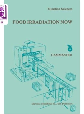 海外直订医药图书Food Irradiation Now: Proceedings of a Symposium, Held in Ede, the Netherlands,  现在的食品辐照:198
