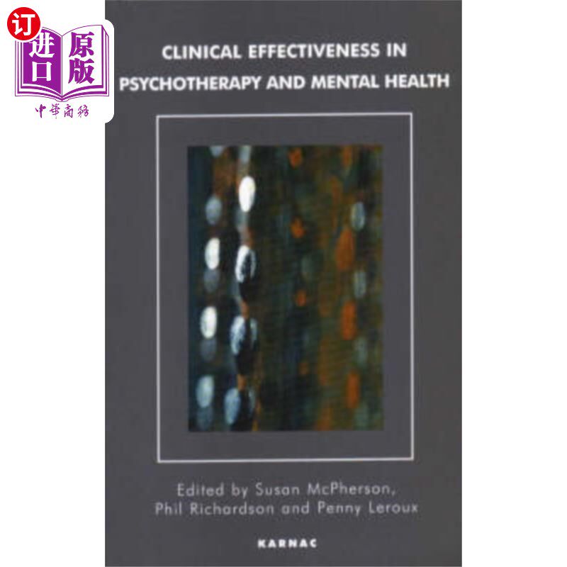 海外直订Clinical Effectiveness in Psychotherapy and Ment... 心理治疗与心理健康的临床效果
