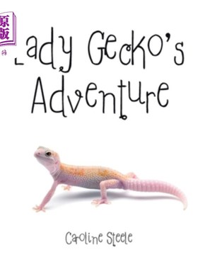 海外直订Lady Gecko's Adventure 夫人壁虎的冒险