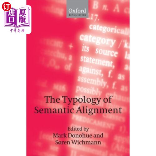 海外直订Typology of Semantic Alignment 语义对齐的类型