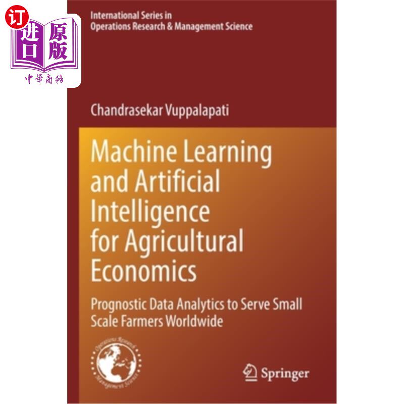 海外直订Machine Learning and Artificial Intelligence for Agricultural Economics: Prognos 农业经济的机器学习和人工智