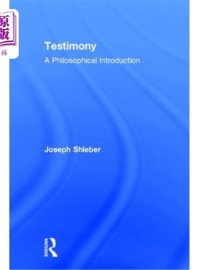 海外直订Testimony: A Philosophical Introduction 证言:哲学介绍