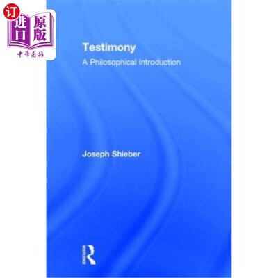 海外直订Testimony: A Philosophical Introduction 证言:哲学介绍