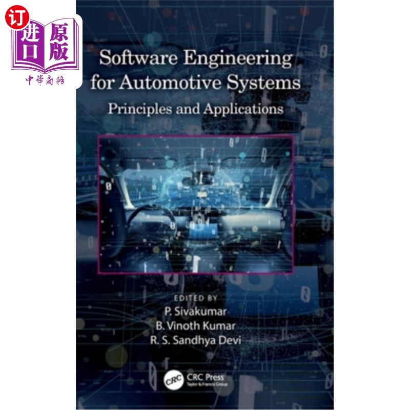 海外直订Software Engineering for Automotive Systems: Principles and Applications 汽车系统软件工程:原理与应用