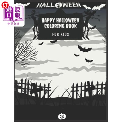 海外直订Happy Halloween Coloring Book For kids: (Halloween coloring Book for kids Toddle 快乐万圣节涂色书为孩子:(万