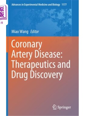 海外直订医药图书Coronary Artery Disease: Therapeutics and Drug Discovery 冠状动脉疾病:治疗和药物发现