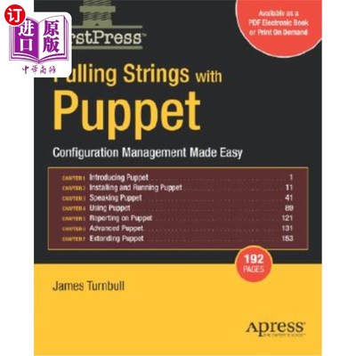 海外直订Pulling Strings with Puppet: Configuration Management Made Easy 用木偶牵线:简化配置管理