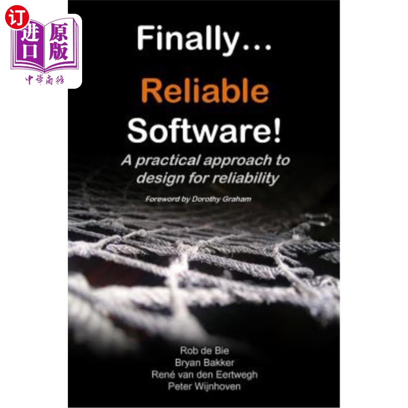 海外直订Finally... Reliable Software!: A Practical Approach to Design for Reliability 最后…可靠的软件！：可靠性设