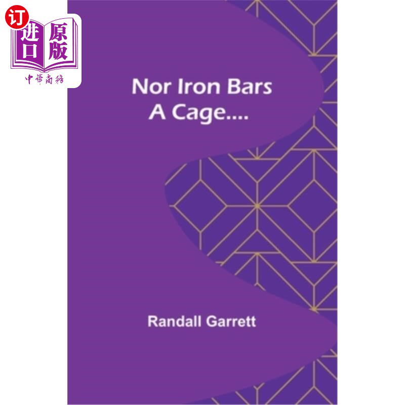 海外直订Nor Iron Bars a Cage.... 也不是铁笼....