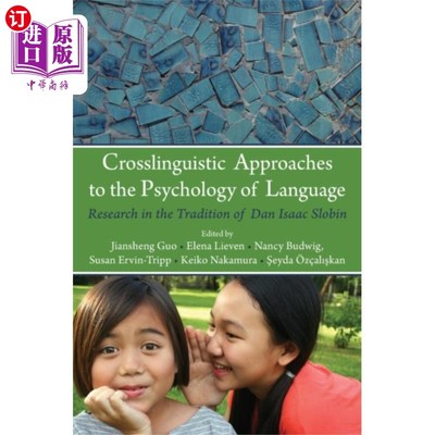 海外直订Crosslinguistic Approaches to the Psychology of ... 语言心理学的跨语言学研究