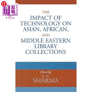 Technology 海外直订The 科技对亚洲 Collectio Asian Impact Eastern and African Middle Library 非洲和中东图书馆馆
