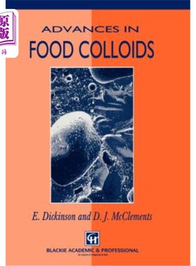 海外直订Advances in Food Colloids 食品胶体的研究进展