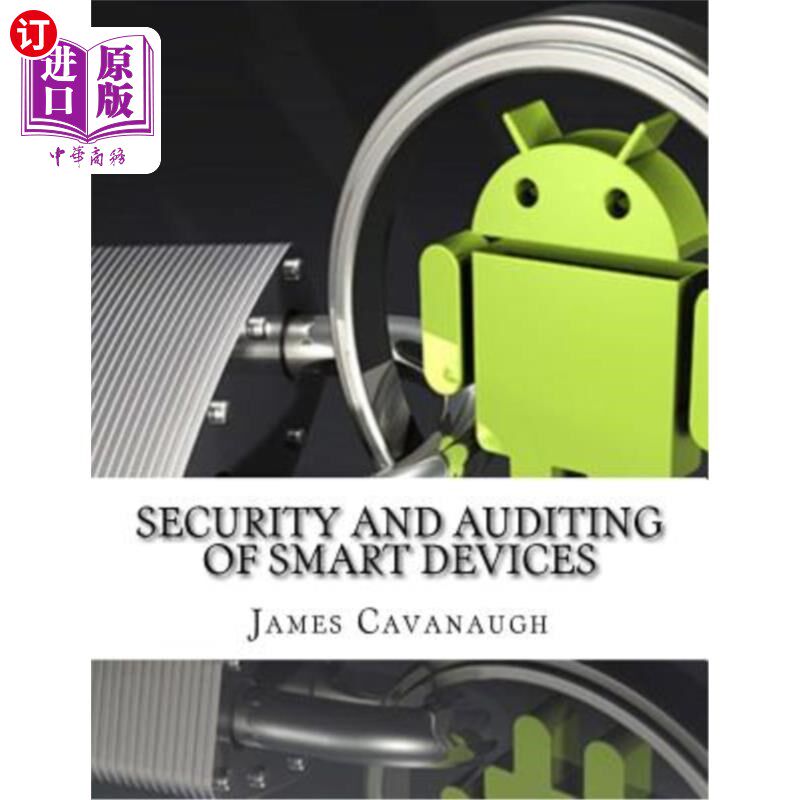 海外直订Security And Auditing Of Smart Devices 智能设备安全与审计