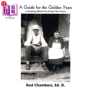 Future for Years Golden 海外直订医药图书A Roadmap Your 黄金岁月指南 Protect the May Which 路 保护你未来 Guide