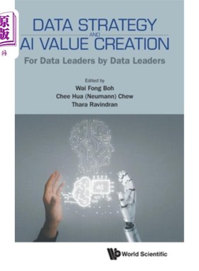 海外直订Data Strategy and AI Value Creation: For Data Leaders by Data Leaders 数据战略与人工智能价值创造：数据领导
