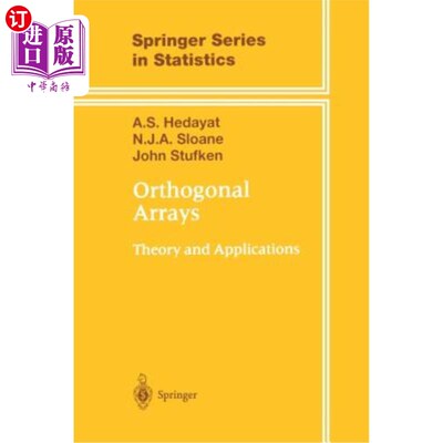 海外直订Orthogonal Arrays: Theory and Applications 正交阵列：理论与应用