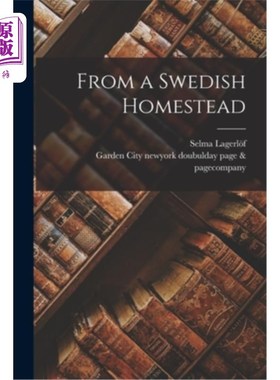 海外直订From a Swedish Homestead 来自瑞典的宅基地