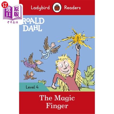 海外直订Roald Dahl: The Magic Finger - Ladybird Readers ... 罗尔德达尔:神奇的手指-瓢虫读者4级