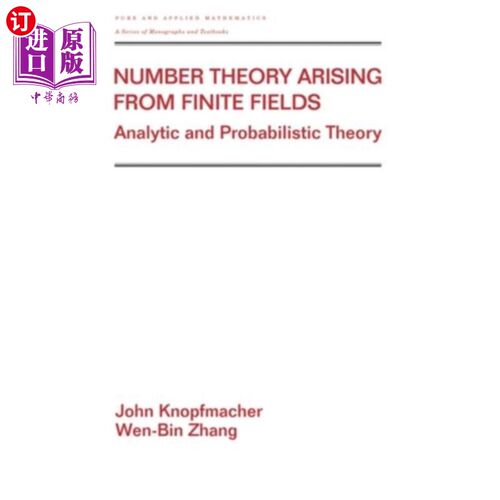 海外直订Number Theory Arising from Finite Fields: Analytic and Probabilistic Theory 从有限域产生的数论:分析与概率论