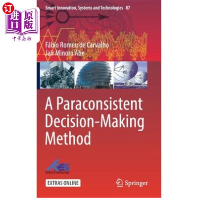 海外直订A Paraconsistent Decision-Making Method 一种准一致决策方法
