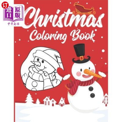 海外直订Christmas Coloring Book for Kids: Christmas Eve Gift and Stocking Filler Christm 儿童圣诞涂色书：圣诞夜礼物