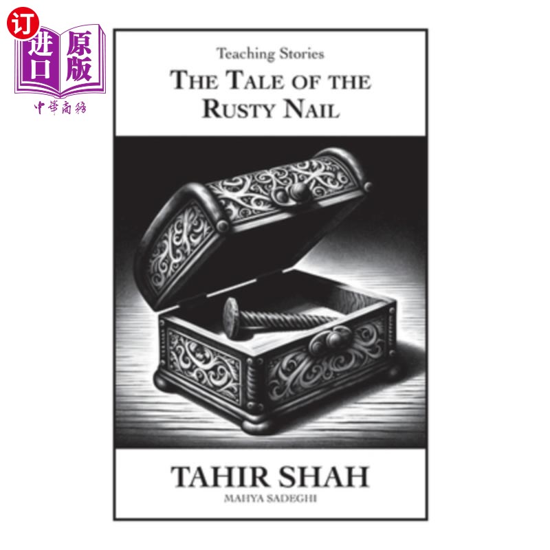 海外直订The Tale of the Rusty Nail 生锈钉子的故事