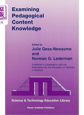 海外直订Examining Pedagogical Content Knowledge: The Construct and Its Implications for  教学内容知识检验：科学教育
