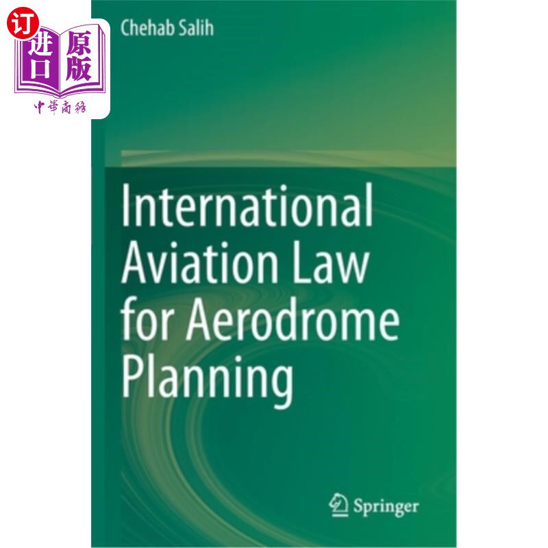 海外直订International Aviation Law for Aerodrome Planning 机场规划国际航空法