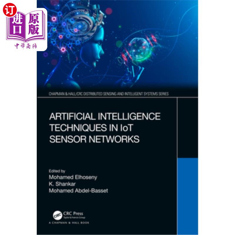 海外直订Artificial Intelligence Techniques in Iot Sensor Networks 物联网传感器中的人工智能技术