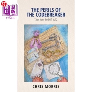 海外直订The Perils of the Codebreaker: Tales from the Drift Vol 2 密码破译者的危险:漂移故事第二卷