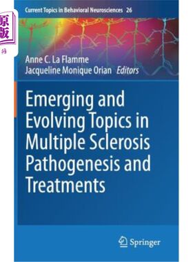 海外直订医药图书Emerging and Evolving Topics in Multiple Sclerosis Pathogenesis and Treatments 多发性硬化症发病机制