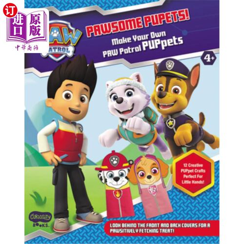 海外直订Pawsome Puppets! Make Your Own Pawpatrol Puppets Pawsome木偶!制作你自己的巡逻队木偶