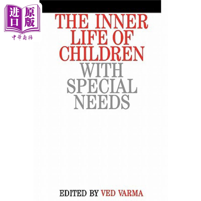 现货有特殊需要的儿童内心活动 Inner Life Of Children With Special Needs英文原版 Ved Prakash Varma中商原�