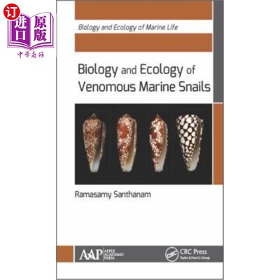 海外直订医药图书Biology and Ecology of Venomous Marine Snails 有毒海螺的生物学和生态学