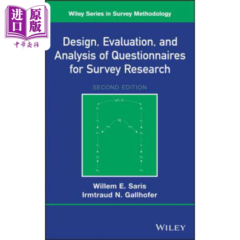 调查研究问卷的设计、评估与分析 Design, Evaluation, And Analysis Of Questionnaires For Survey Research  英文原版 中?