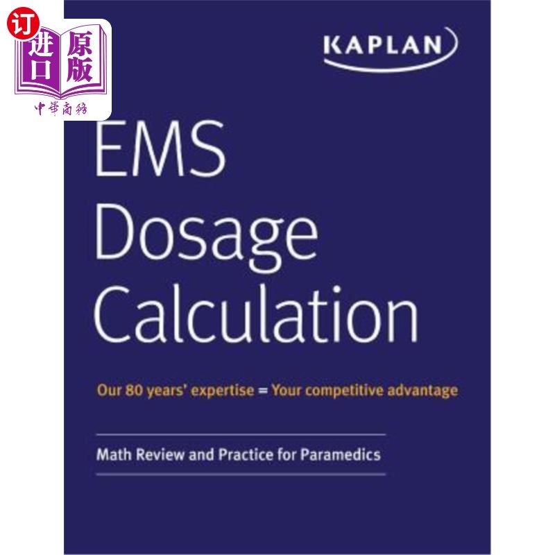 海外直订医药图书EMS Dosage Calculation: Math Review and Practice for Paramedics EMS剂量计算：护理人员数学回顾与实践