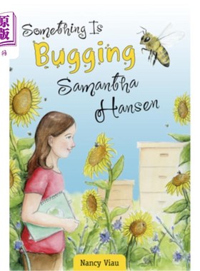 海外直订Something Is Bugging Samantha Hansen 萨曼莎·汉森有心事
