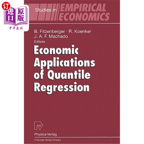 海外直订Economic Applications of Quantile Regression 分位数回归的经济应用