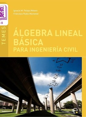 海外直订Lgebra Lineal B Sica Para Ingenier a Civil