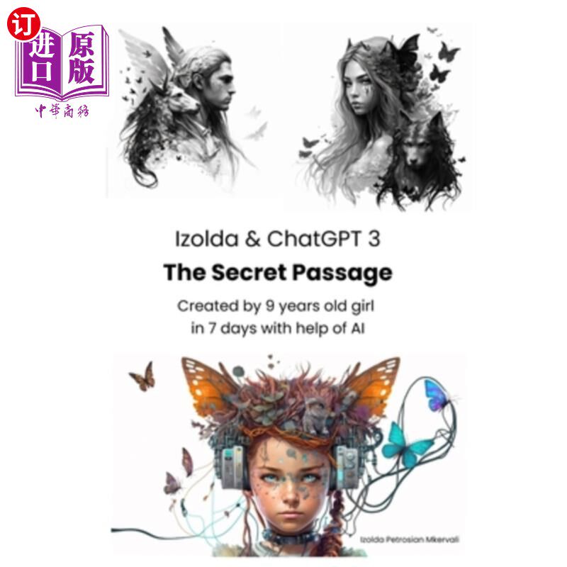 海外直订Izolda & ChatGPT 3: The Passage 伊佐尔达和ChatGPT 3:通道