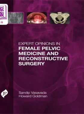 海外直订医药图书Expert Opinions in Female Pelvic Medicine and Reconstructive Surgery 女性盆腔医学与重建外科专家意见
