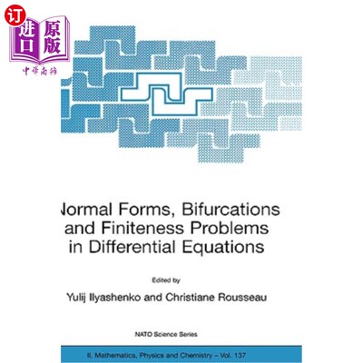 海外直订Normal Forms, Bifurcations and Finiteness Problems in Differential Equations 微分方程中的范式、分岔与有限性